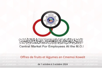 Offres de fruits et légumes en Cmemoi Koweït de 1 à 3 octobre