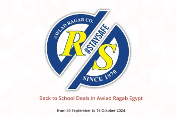 Back to School Deals in Awlad Ragab Egypt from 30 September to 15 October