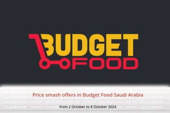 Price smash offers in Budget Food Saudi Arabia from 2 to 8 October