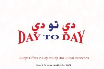 3 Days Offers in Day to Day  Dubai  from 4 to 6 October