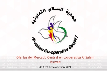 Ofertas del Mercado Central en cooperativa Al Salam Kuwait de 3 a 4 octubre