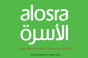 Super offres in Al Osra supermarket Bahrain from 3 to 9 October