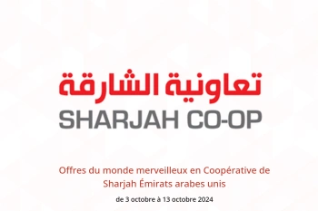 Offres du monde merveilleux en Coopérative de Sharjah Émirats arabes unis de 3 à 13 octobre