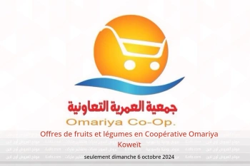 Offres de fruits et légumes en Coopérative Omariya Koweït seulement dimanche 6 octobre