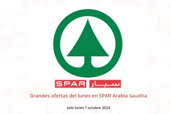 Grandes ofertas del lunes en SPAR Arabia Saudita solo lunes 7 octubre