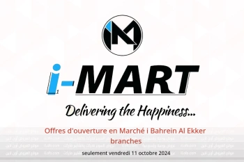 Offres d'ouverture en Marché i  Al Ekker  seulement vendredi 11 octobre