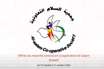 Offres du marché central en Coopérative Al Salam Koweït de 10 à 11 octobre