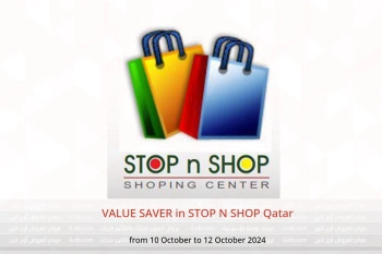 VALUE SAVER in STOP N SHOP Qatar from 10 to 12 October