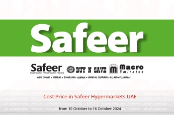 Cost Price in Safeer Hypermarkets UAE from 10 to 16 October