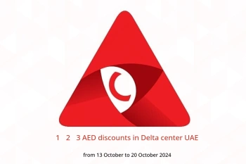 1، 2، 3 AED discounts in Delta center UAE from 13 to 20 October