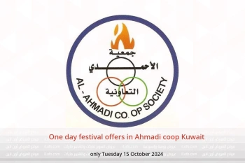 One day festival offers in Ahmadi coop Kuwait only Tuesday 15 October