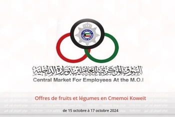 Offres de fruits et légumes en Cmemoi Koweït de 15 à 17 octobre