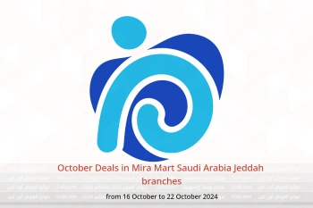 October Deals in Mira Mart  Jeddah  from 16 to 22 October