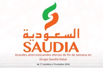 Grandes ahorrosGrandes ofertas de fin de semana en Grupo Saudia Katar de 17 a 19 octubre