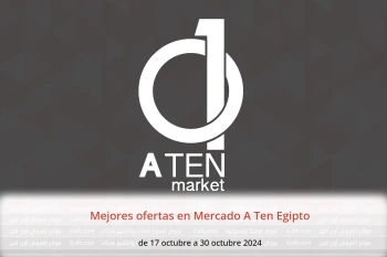 Mejores ofertas en Mercado A Ten Egipto de 17 a 30 octubre