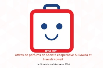 Offres de parfums en Société coopérative Al-Rawda et Hawali Koweït de 18 à 24 octobre