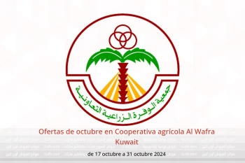 Ofertas de octubre en Cooperativa agrícola Al Wafra Kuwait de 17 a 31 octubre