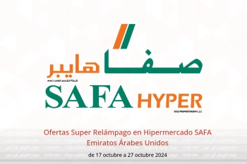 Ofertas Super Relámpago en Hipermercado SAFA Emiratos Árabes Unidos de 17 a 27 octubre