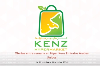 Ofertas entre semana en Hiper Kenz Emiratos Árabes Unidos de 21 a 24 octubre