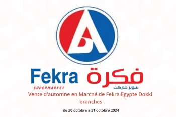 Vente d'automne en Marché de Fekra  Dokki  de 20 à 31 octobre