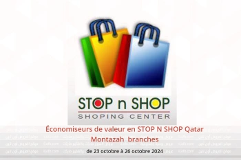 Économiseurs de valeur en STOP N SHOP  Montazah  de 23 à 26 octobre