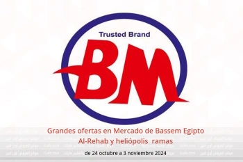 Grandes ofertas en Mercado de Bassem  Al-Rehab y heliópolis  de 24 octubre a 3 noviembre