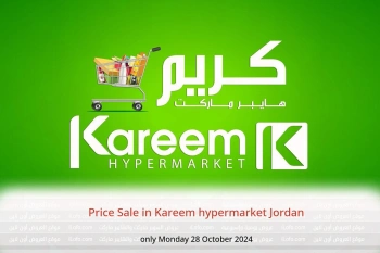 Price Sale in Kareem hypermarket Jordan only Monday 28 October