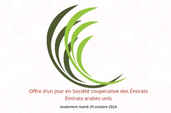 Offre d'un jour en Société coopérative des Émirats Émirats arabes unis seulement mardi 29 octobre