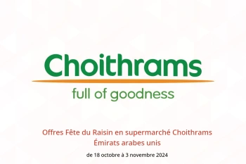 Offres Fête du Raisin en supermarché Choithrams Émirats arabes unis de 18 octobre à 3 novembre