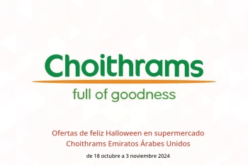 Ofertas de feliz Halloween en supermercado Choithrams Emiratos Árabes Unidos de 18 octubre a 3 noviembre