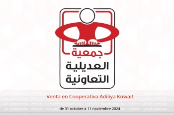 Venta en Cooperativa Adiliya Kuwait de 31 octubre a 11 noviembre