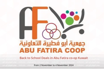 Back to School Deals in Abu Fatira co-op Kuwait from 2 to 4 November