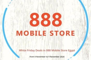 White Friday Deals in 888 Mobile Store Egypt from 4 to 9 November