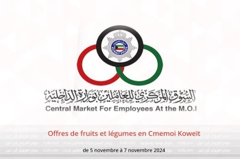 Offres de fruits et légumes en Cmemoi Koweït de 5 à 7 novembre