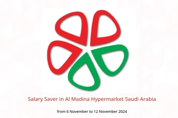 Salary Saver in Al Madina Hypermarket Saudi Arabia from 6 to 12 November