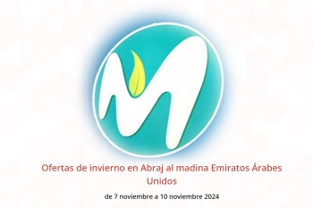 Ofertas de invierno en Abraj al madina Emiratos Árabes Unidos de 7 a 10 noviembre