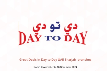 Great Deals in Day to Day  Sharjah  from 11 to 18 November