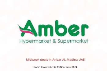 Midweek deals in Anbar AL Madina UAE from 11 to 13 November