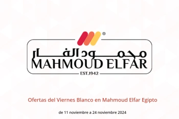 Ofertas del Viernes Blanco en Mahmoud Elfar Egipto de 11 a 24 noviembre