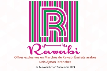 Offres exclusives en Marchés de Rawabi  Ajman  de 14 à 17 novembre