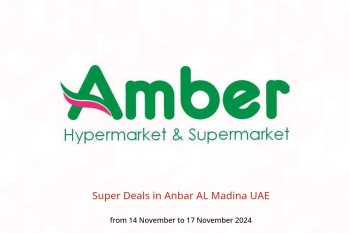 Super Deals in Anbar AL Madina UAE from 14 to 17 November