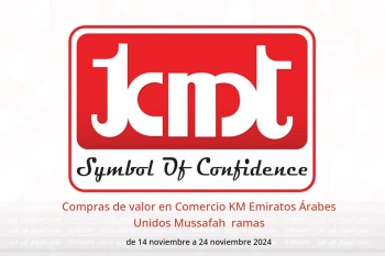 Compras de valor en Comercio KM  Mussafah  de 14 a 24 noviembre