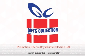 Promotion Offer in Royal Gifts Collection UAE from 30 October to 24 November