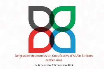 De grosses économies en Coopérative d'Al Aïn Émirats arabes unis de 14 à 24 novembre