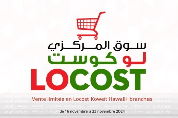 Vente limitée en Locost  Hawalli  de 16 à 23 novembre