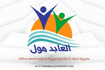 Offres week-end en Hypermarché El abed Egypte de 21 à 23 novembre