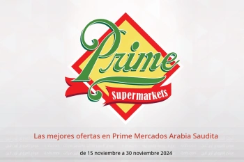 Las mejores ofertas en Prime Mercados Arabia Saudita de 15 a 30 noviembre