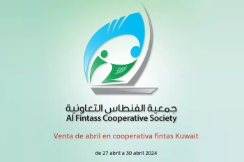 Venta de abril en cooperativa fintas Kuwait de 27 a 30 abril