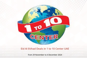 Eid Al Etihad Deals in 1 to 10 Center UAE from 29 November to 4 December