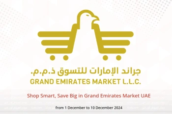 Shop Smart, Save Big in Grand Emirates Market UAE from 1 to 10 December